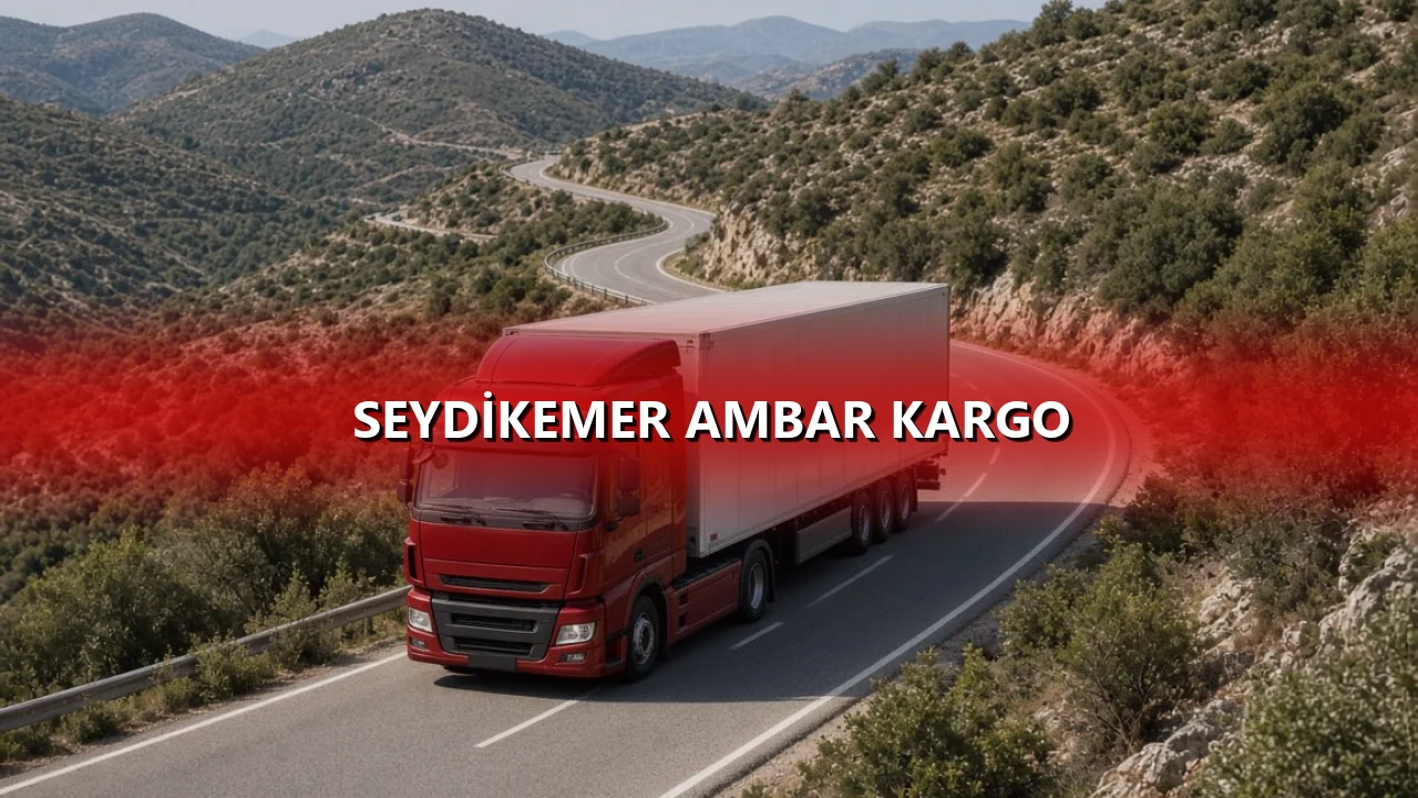 Seydikemer Ambar Kargo